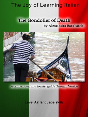 cover image of The Gondolier of Death--Language Course Italian Level A2